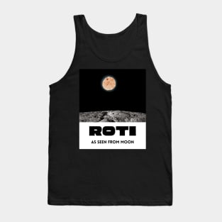 Roti As Seen From Moon 1 (in black) | Funny Desi Tank Top